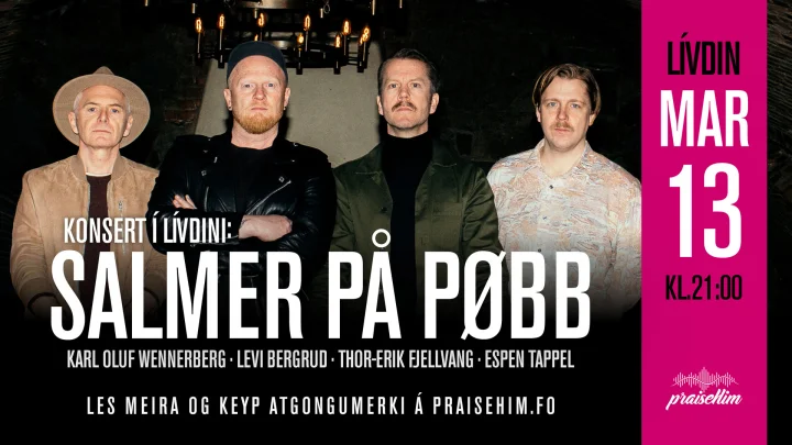 Salmer på Pøbb at Lívdin – 13 Mar 2027 at 9:00 p